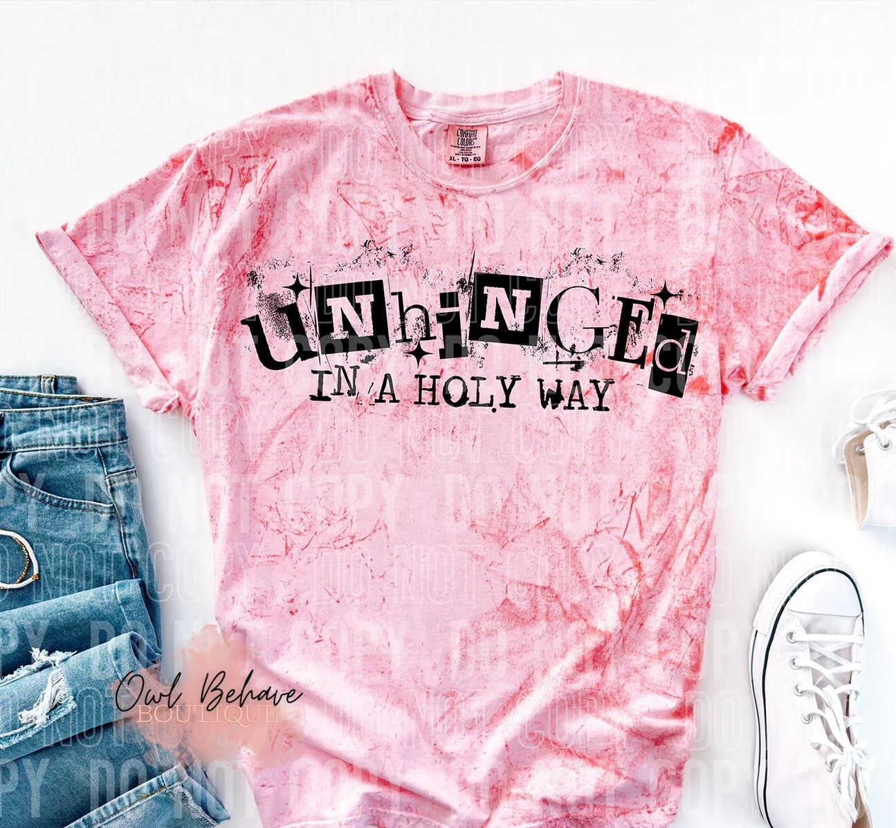Unhinged In A Holy Way Color Blast T-Shirt