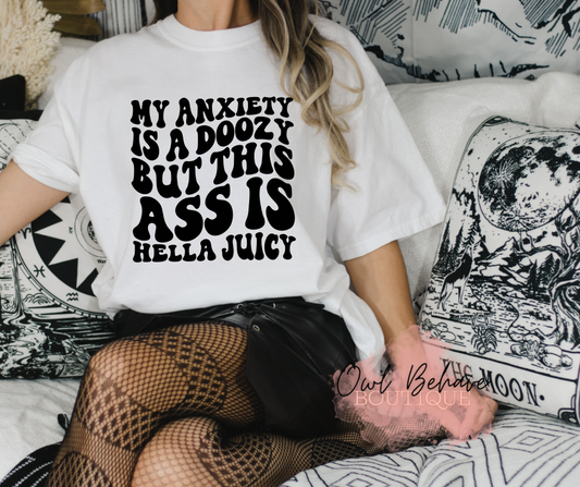 My Anxiety Is A Doozy Adult T-Shirt