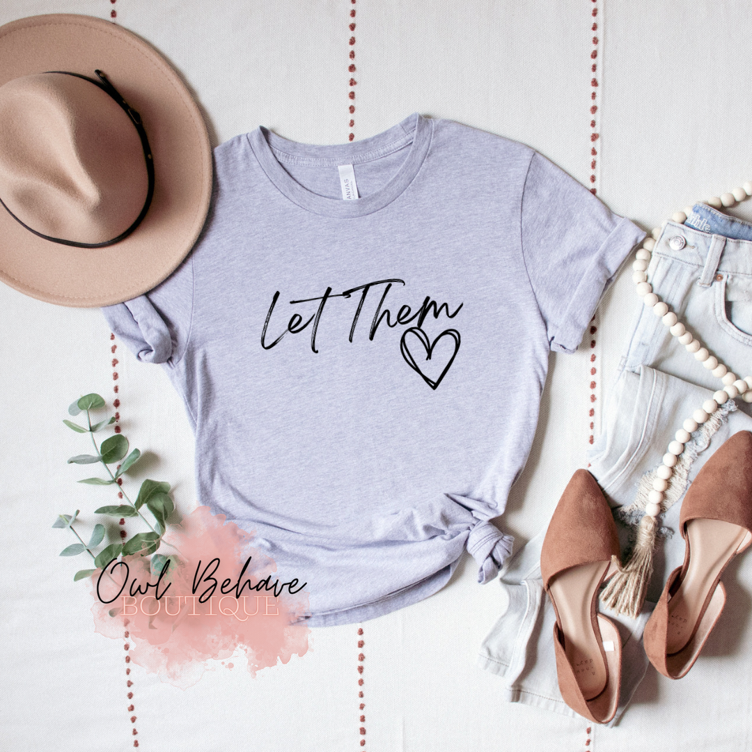 Let Them Adult T-Shirt