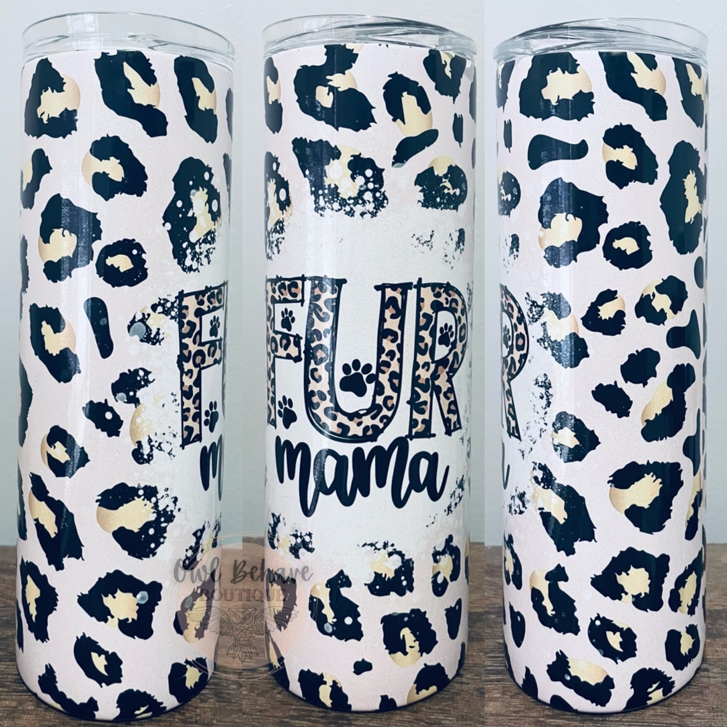 Fur Mama Sublimation Tumbler