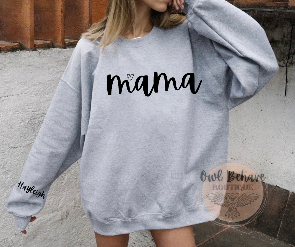 Mama Custom Crewneck Sweatshirt