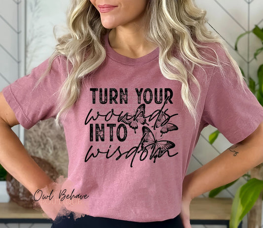 Turn Your Words Into Wisdom Adult T-Shirt