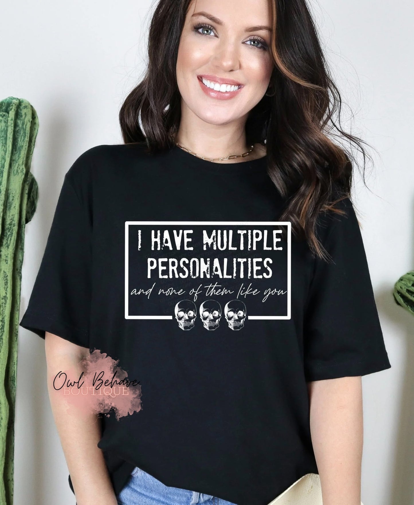 I Have Multiple Personalities Adult T-Shirt