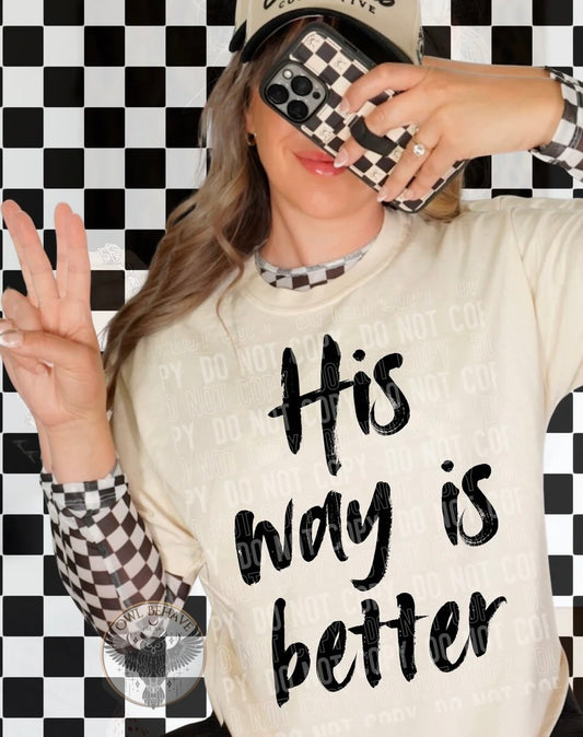 His Way is Better