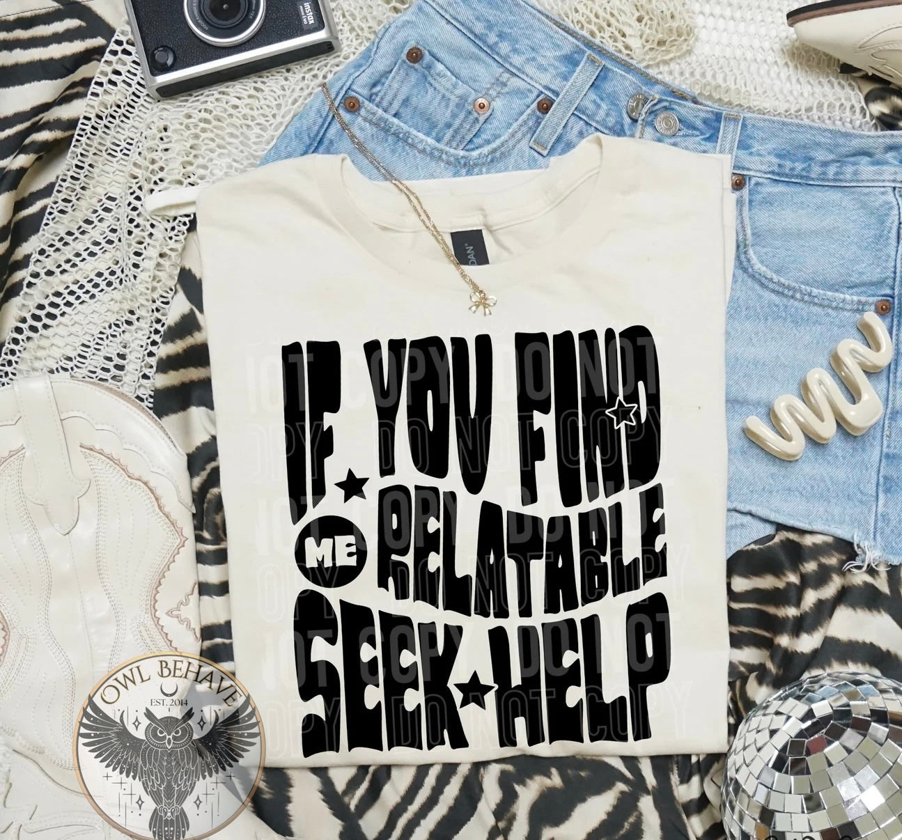 If You Find Me Relatable Seek Help