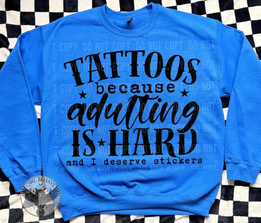 Tattoos Because Adulting is Hard