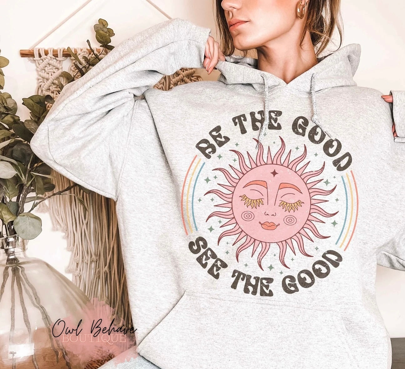 Be The Good See The Good Hoodie