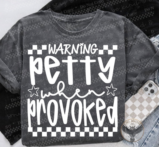 Warning Petty When Provoked
