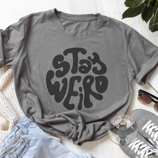 Stay Weird