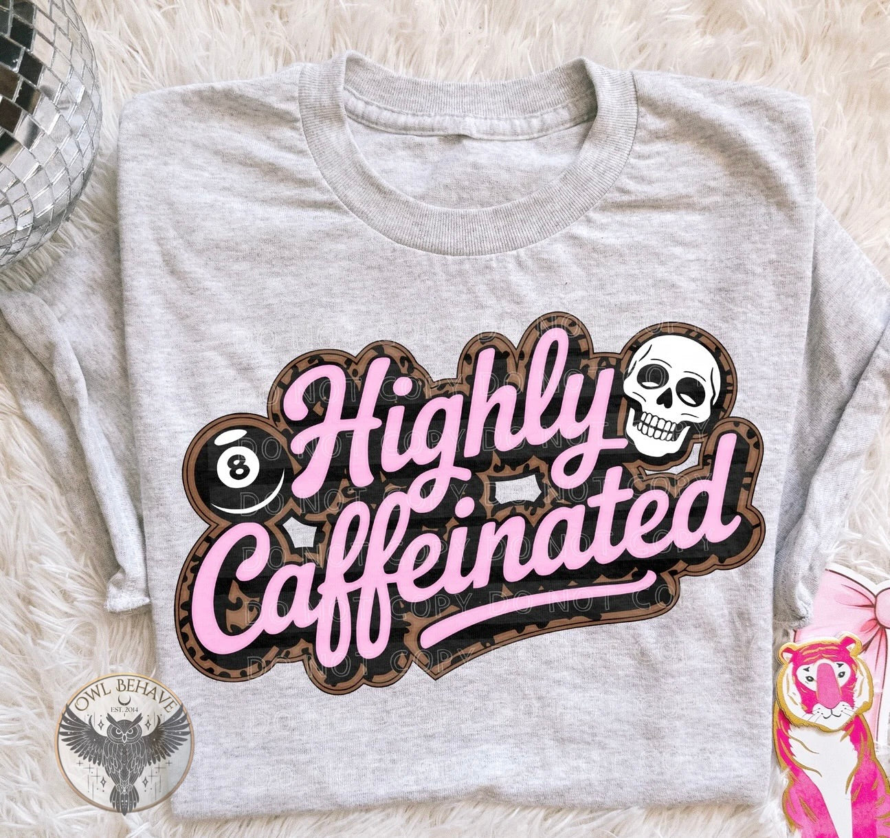 Highly Caffeinated