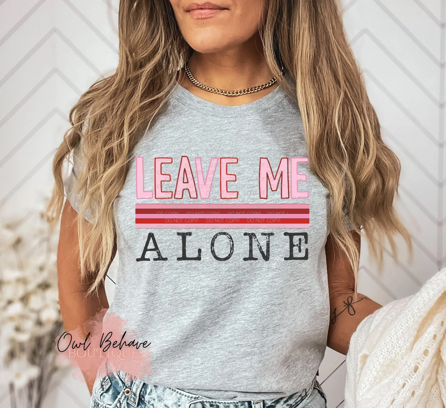 Leave Me Alone Adult T-Shirt