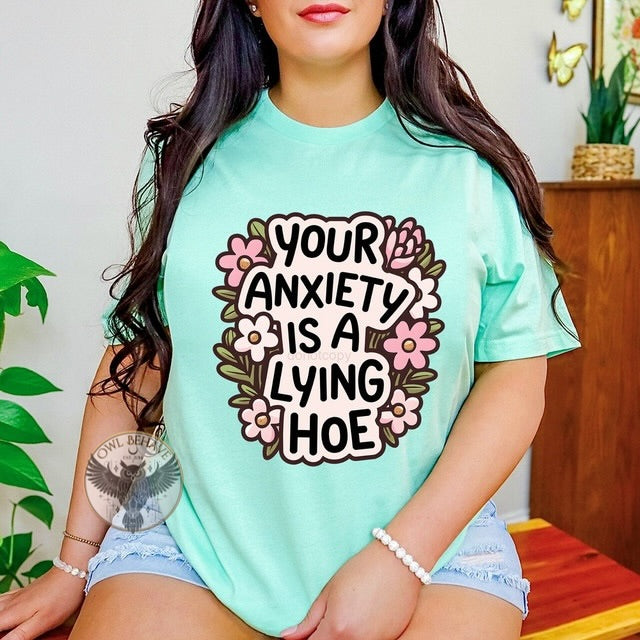 Your Anxiety is a Lying H*e