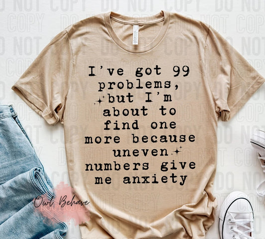 99 Problems T-Shirt