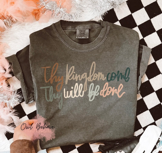 Thy Kingdom Come T-Shirt