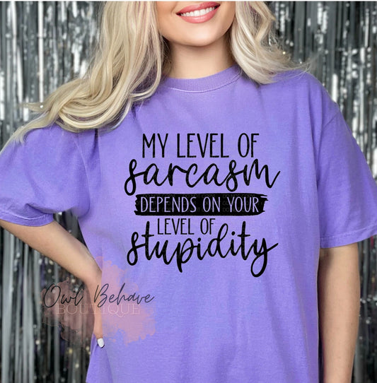 My Level Of Sarcasm Adult T-Shirt