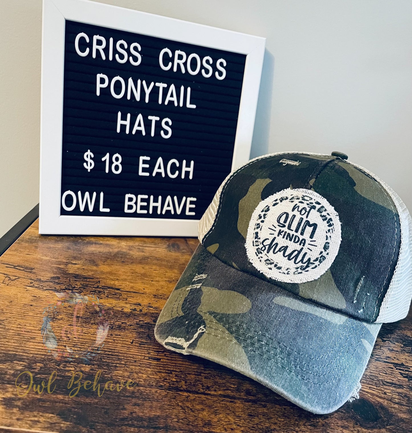 Not Slim Kinda Shady Criss Cross Ponytail Hat