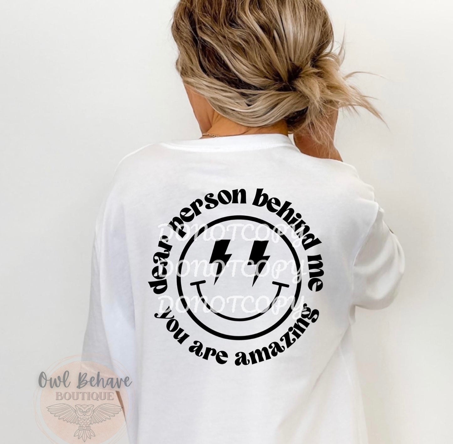 Dear Person Behind Me Adult T-Shirt