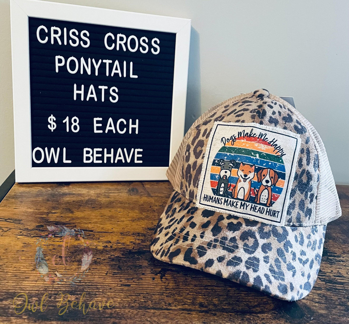Dogs Make Me Happy Criss Cross Ponytail Hat - OwlBehave 