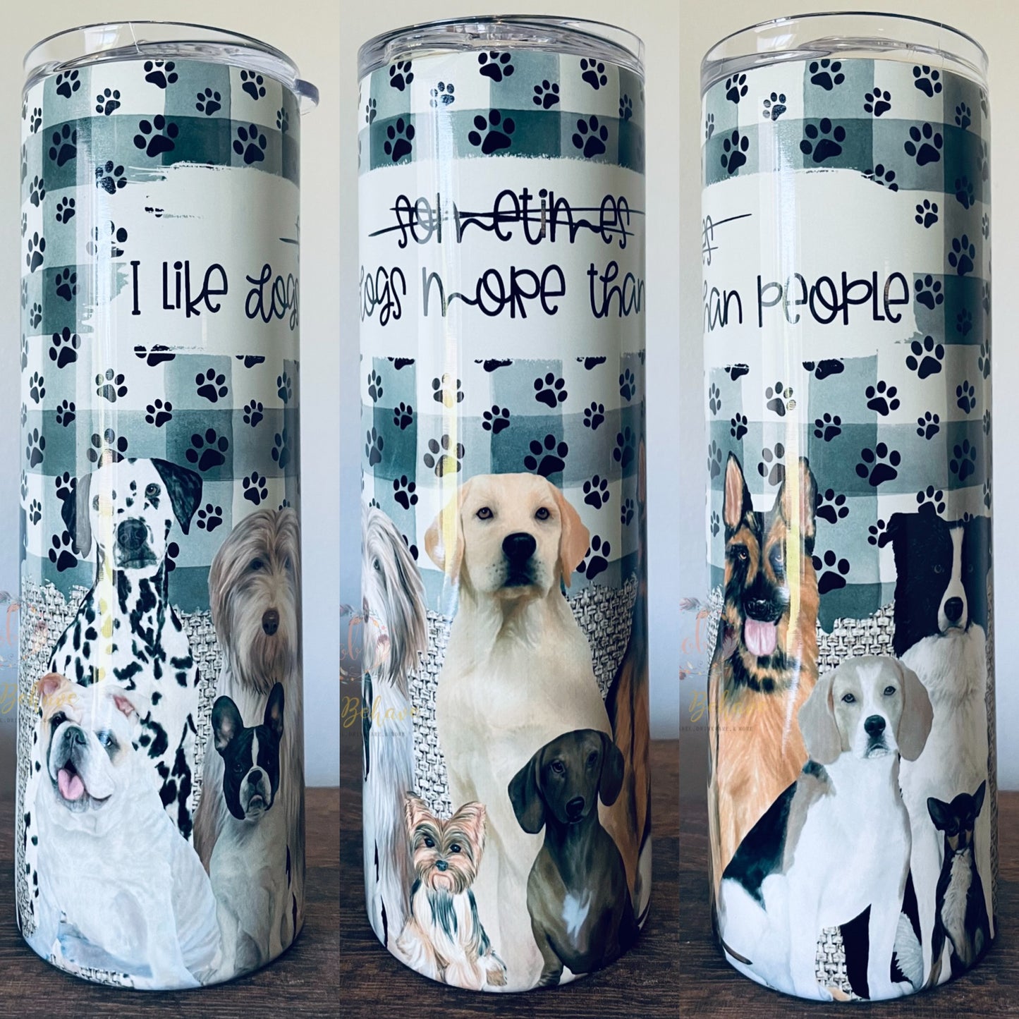 I Like Dogs More Than People Sublimation Tumbler