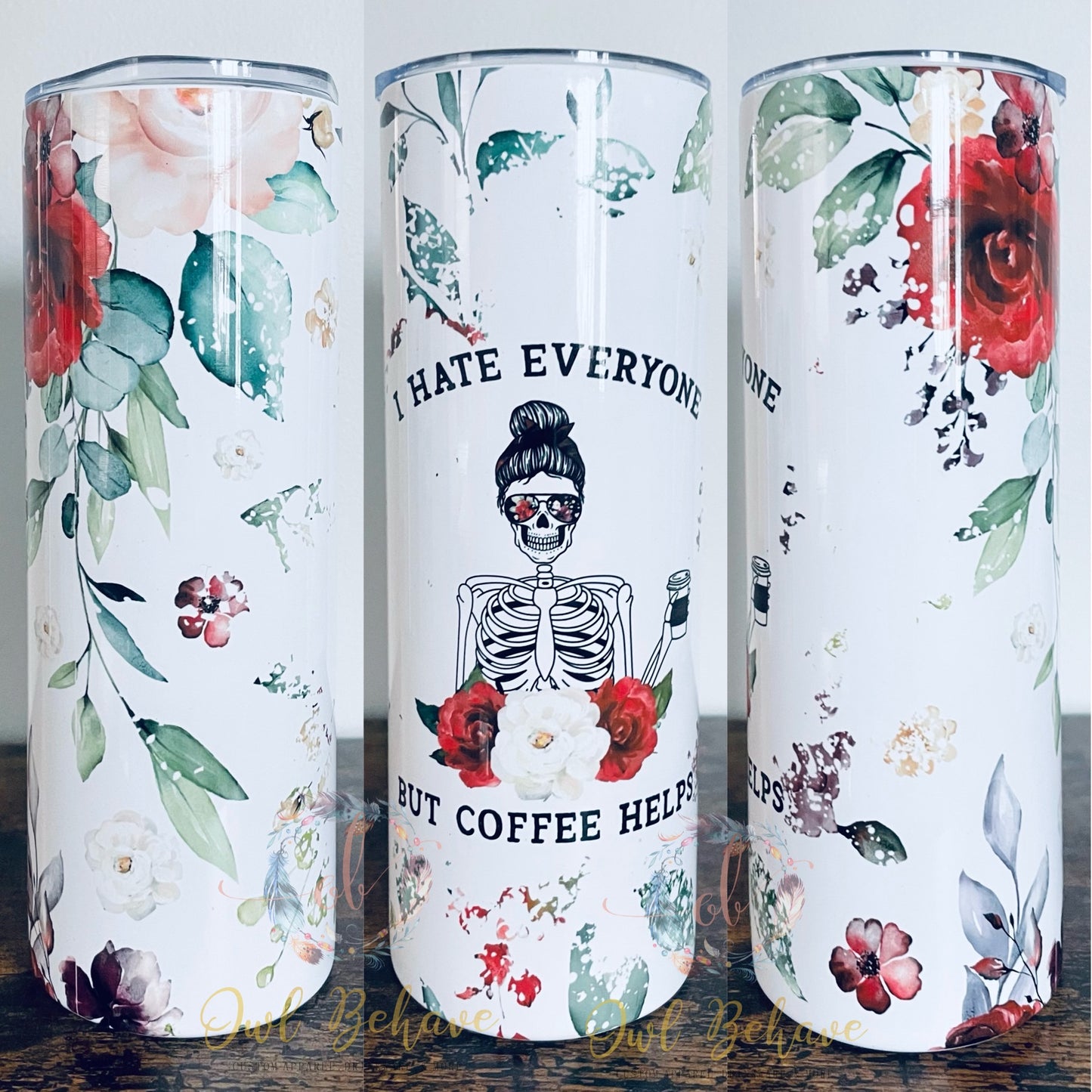 I Hate Everyone But Coffee Helps Sublimation Tumbler