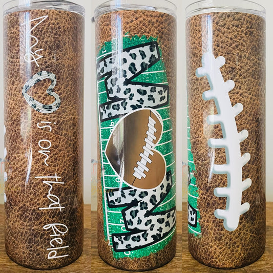 Football My Heart Is On That Field Sublimation Tumbler