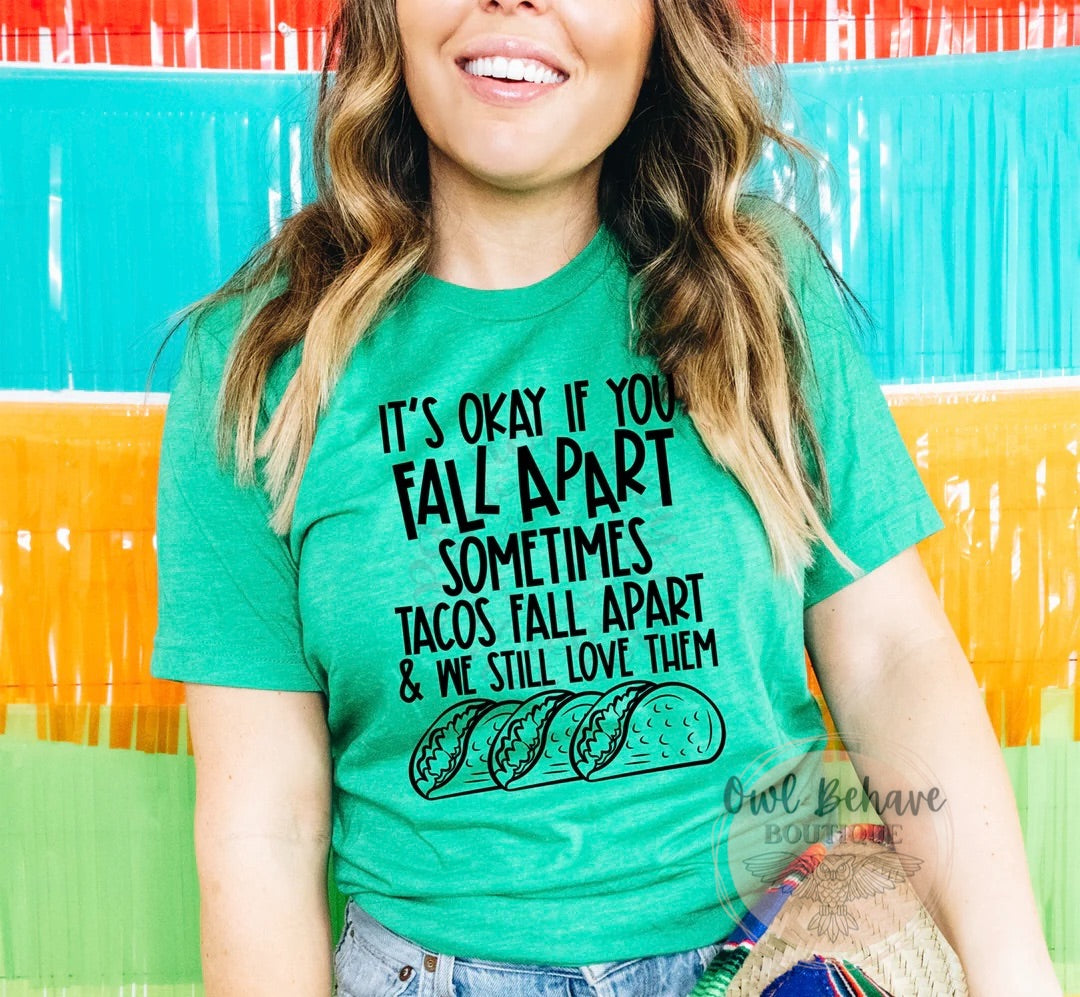 It’s Okay If You Fall Apart Sometimes Adult T-Shirt