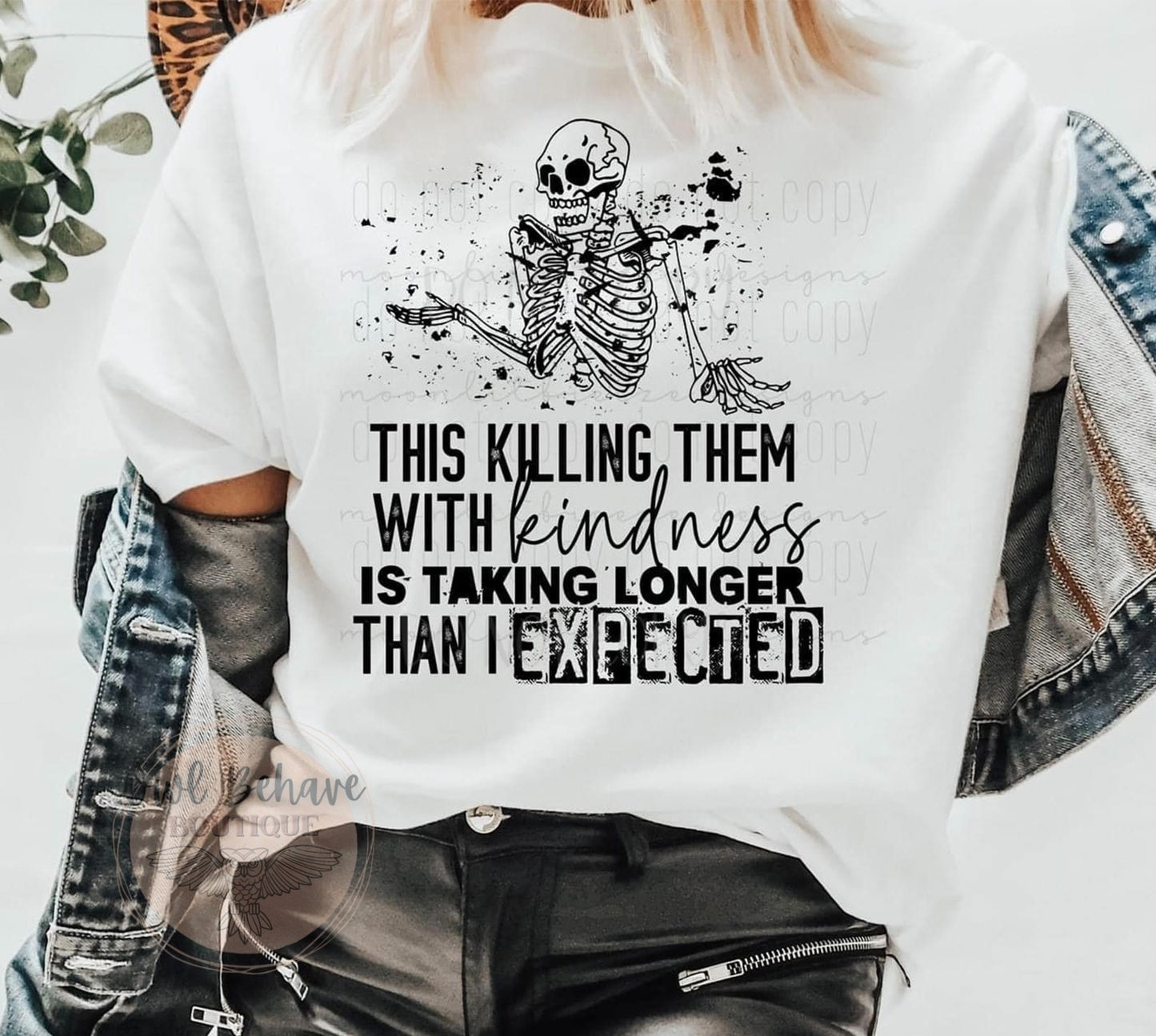 This Killing Them With Kindness Is Taking Longer Than Expected Adult T-Shirt