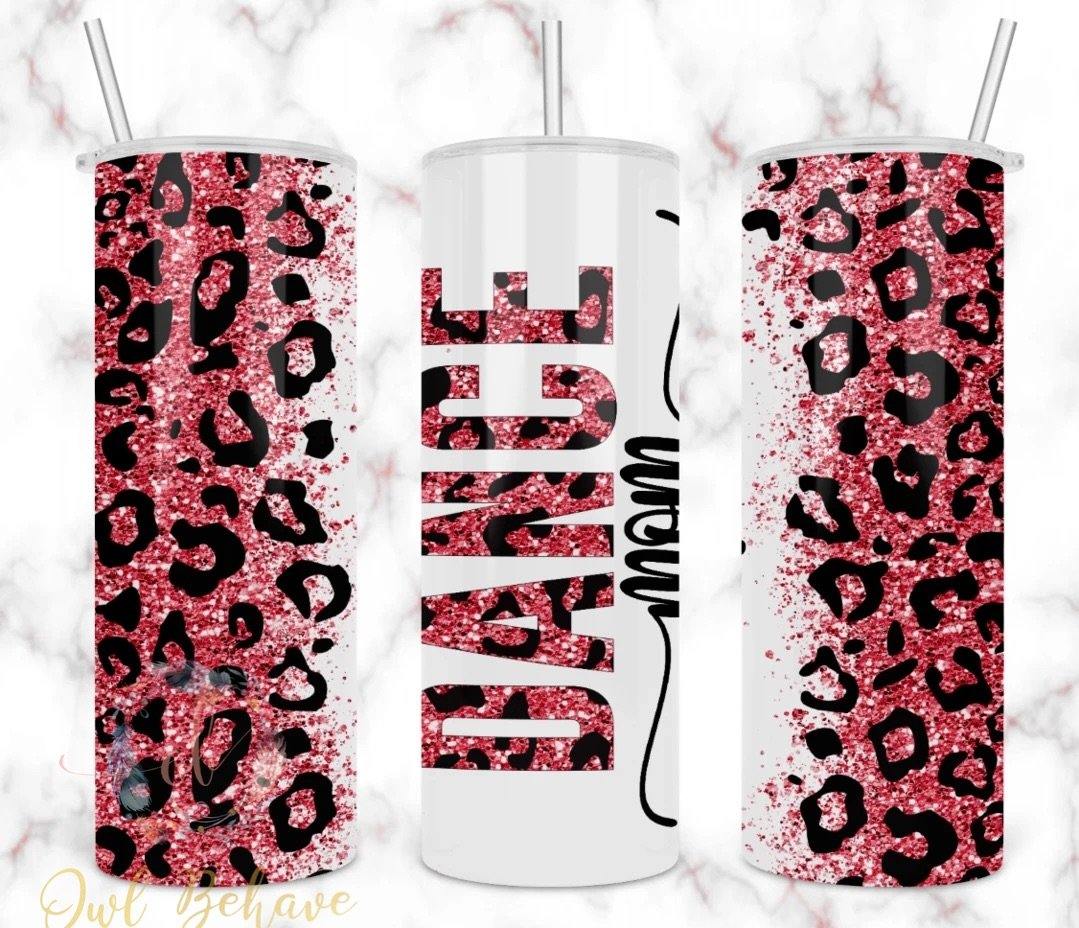 Dance Mom Sublimation Tumbler - OwlBehave 